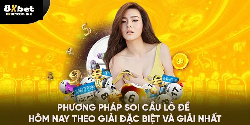 Soi cầu theo giải đặc biệt