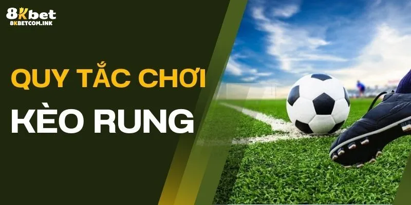 Hướng dẫn cách đánh kèo rung cực chuẩn xác