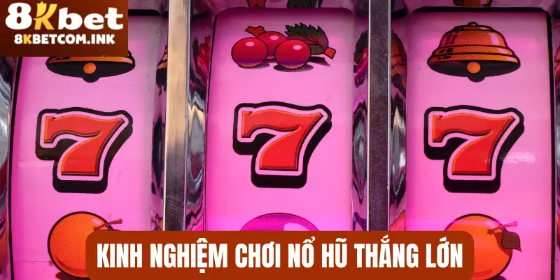 Bỏ túi kinh nghiệm chơi game nổ hũ uy tín hiệu quả