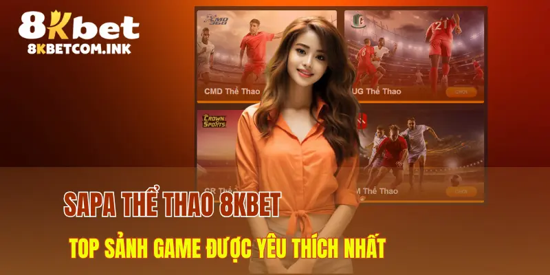 SABA - Sảnh game ưa chuộng tại 8kbet