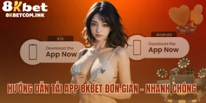 Tải app 8kbet